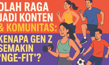 Olahraga Jadi Konten & Komunitas: Kenapa Gen Z Indonesia Semakin ‘Nge-Fit’?