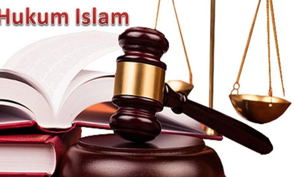 Hukum Islam dan Ruang Lingkupnya